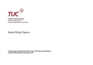 Denis Delay Papers