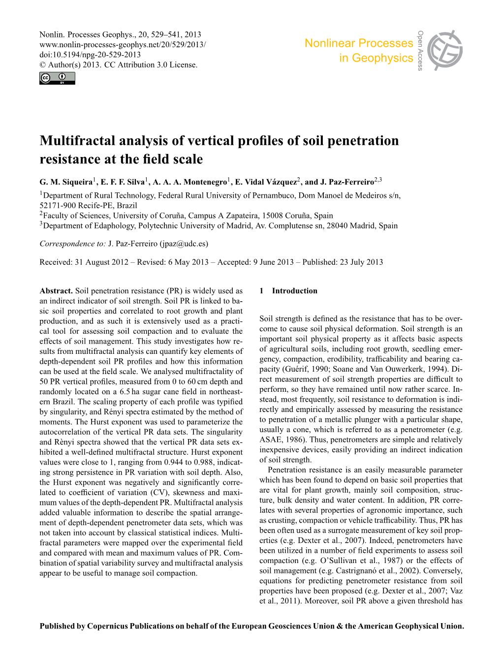 Multifractal Analysis of Vertical Profiles of Soil Penetration Resistance at The