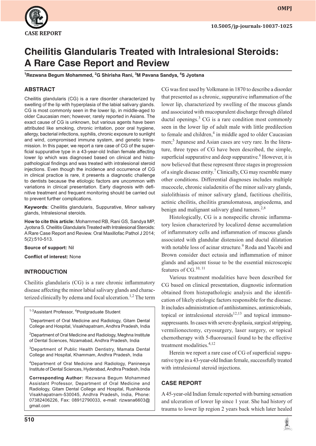 Cheilitis Glandularis Treated with Intralesional Steroids: a Rare Case Report and Review 1Rezwana Begum Mohammed , 2G Shirisha Rani, 3M Pavana Sandya, 4S Jyotsna