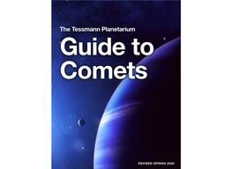 The Tessmann Planetarium Guide to Comets