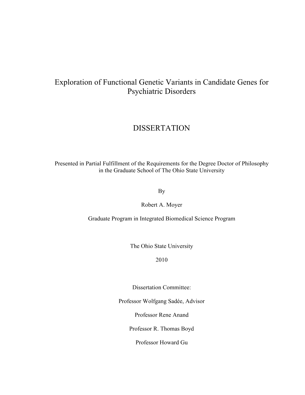 Exploration of Functional Genetic Variants in Candidate Genes for Psychiatric Disorders