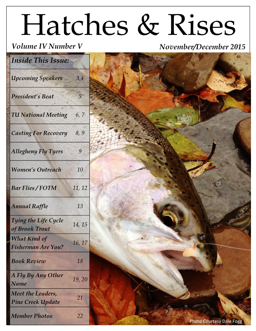 Volume IV Number V November/December 2015 Inside This Issue