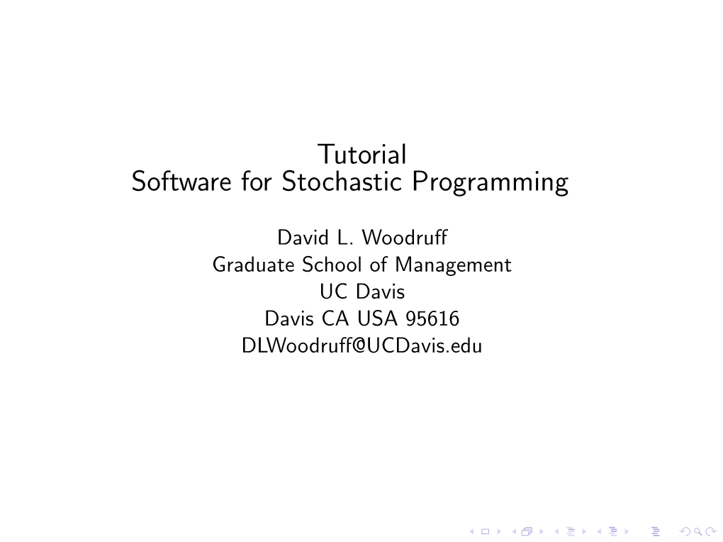 Tutorial Software for Stochastic Programming