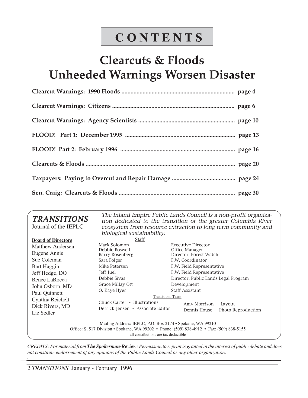 Clearcuts & Floods Unheeded Warnings Worsen Disaster