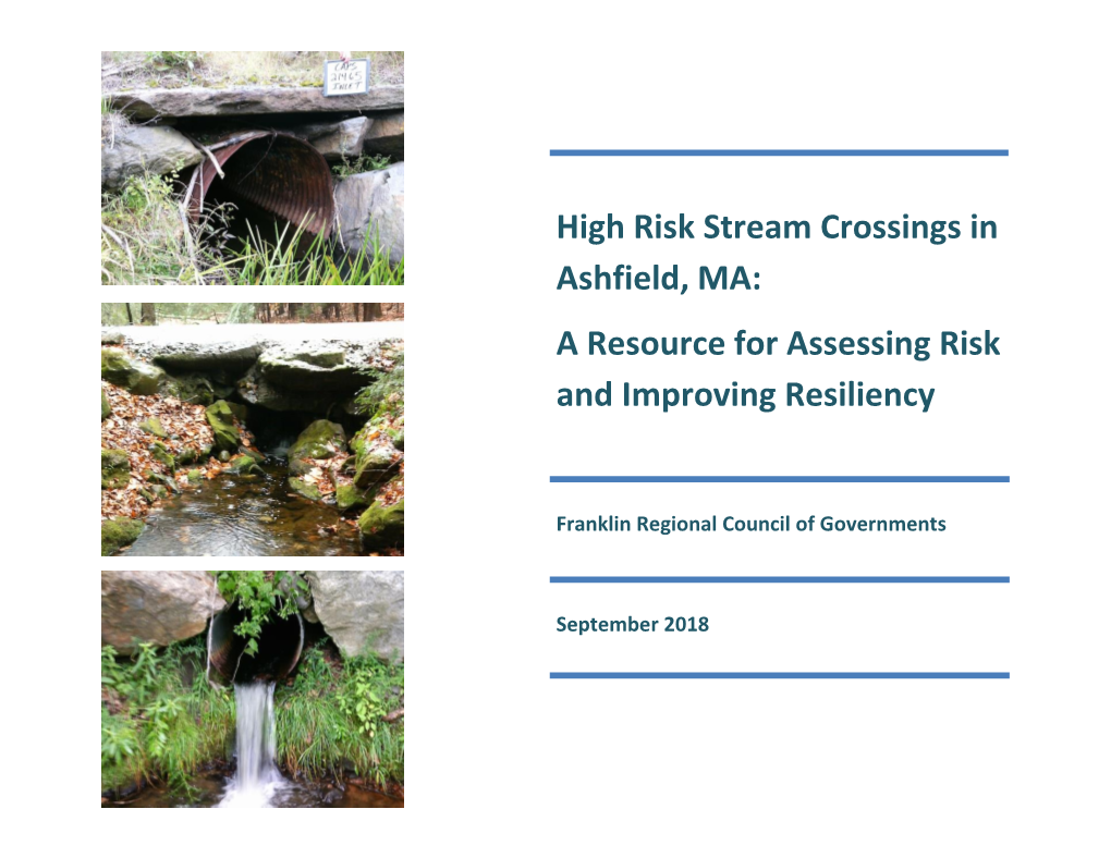 High Risk Stream Crossings in Ashfield, MA: a Resource for Assessing Risk and Improving Resiliency