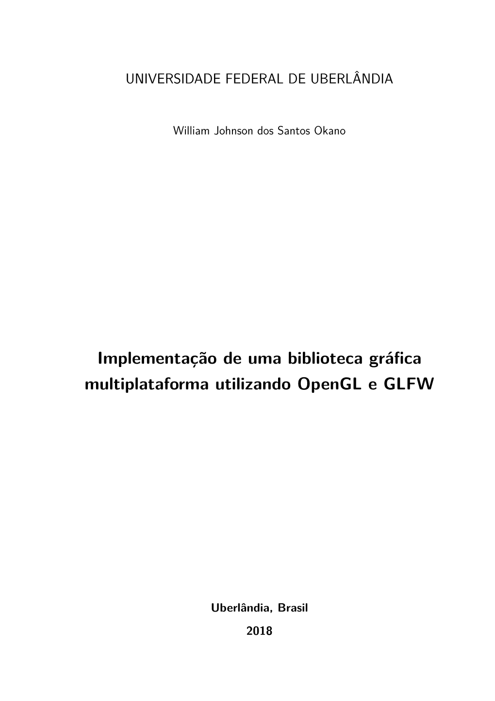 Implementação De Uma Biblioteca Gráfica Multiplataforma Utilizando