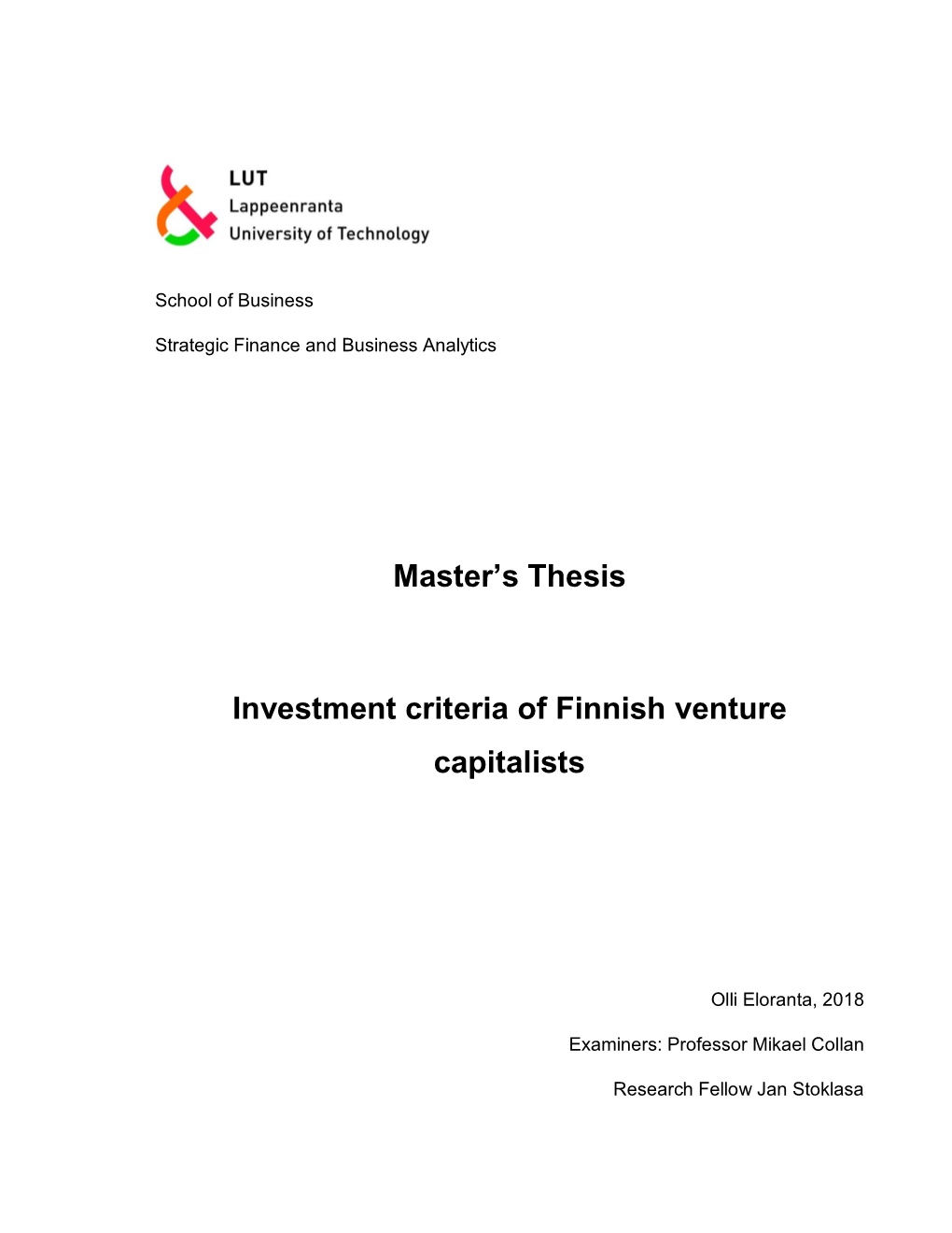 Master's Thesis Investment Criteria of Finnish Venture Capitalists