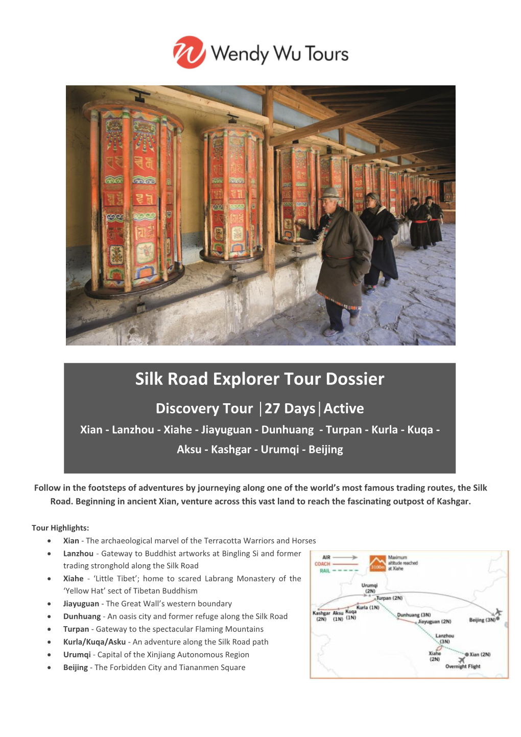 Silk Road Explorer Tour Dossier