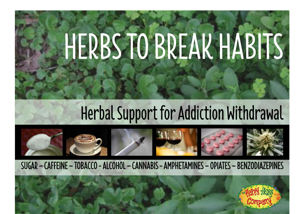 Herbal Support for Addiction Withdrawal