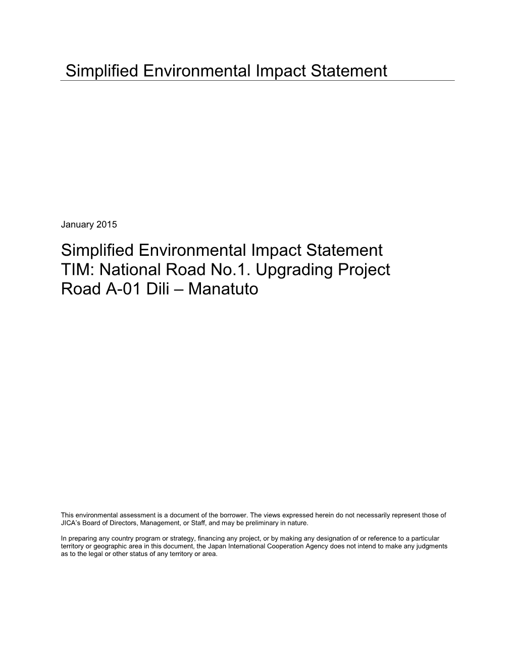 Simplified Environmental Impact Statement TIM: National Road No.1