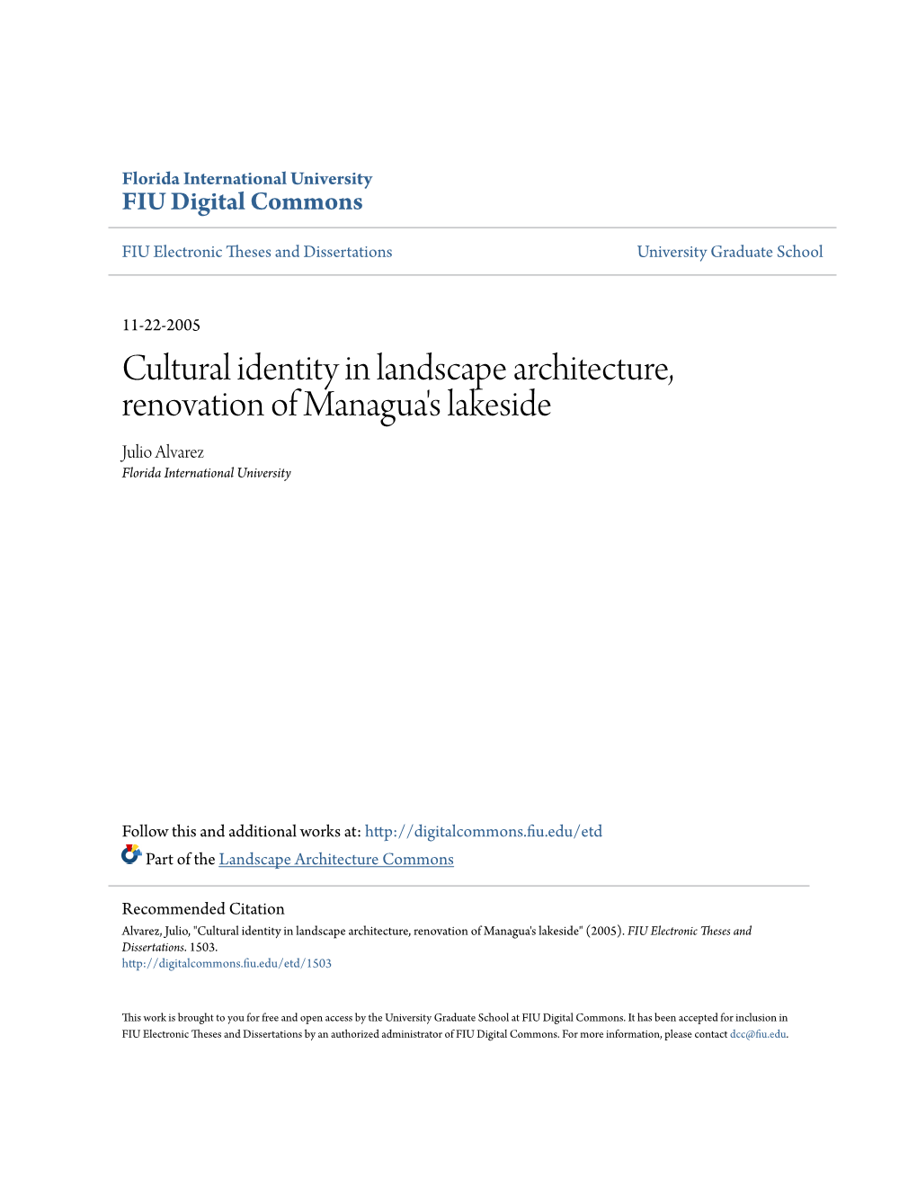 Cultural Identity in Landscape Architecture, Renovation of Managua's Lakeside Julio Alvarez Florida International University