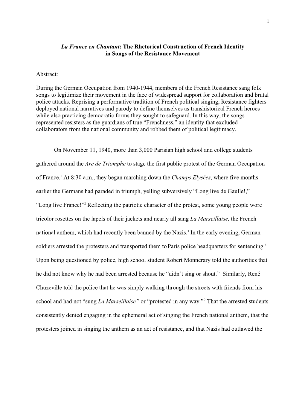 La France En Chantant: the Rhetorical Construction of French Identity in Songs of the Resistance Movement