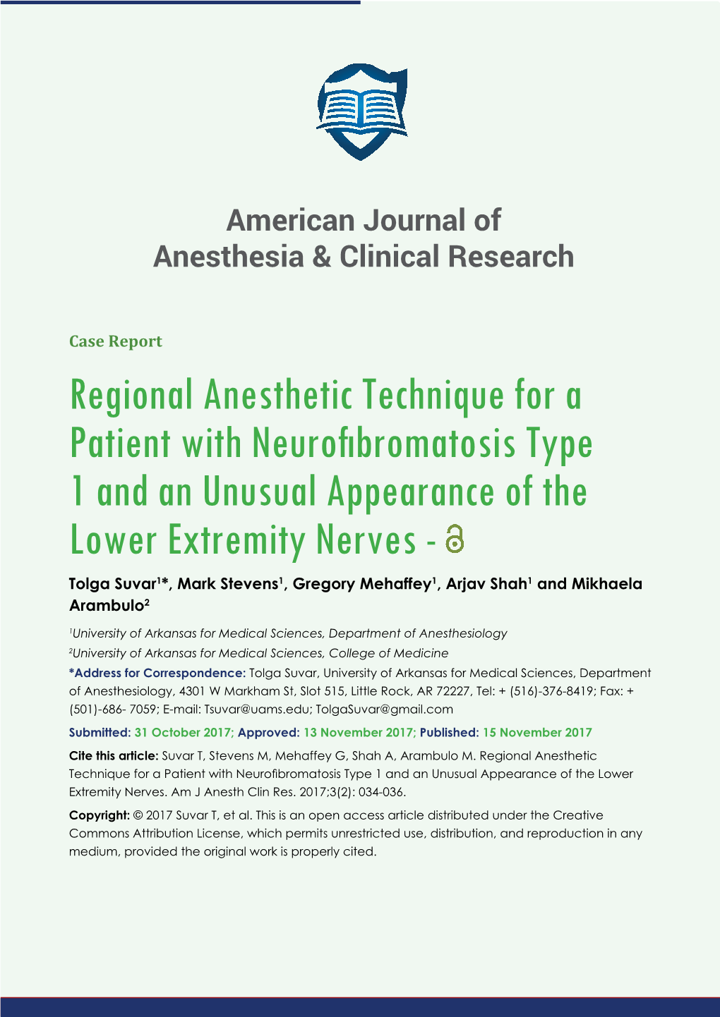 Regional Anesthetic Technique for a Patient with Neurof Bromatosis