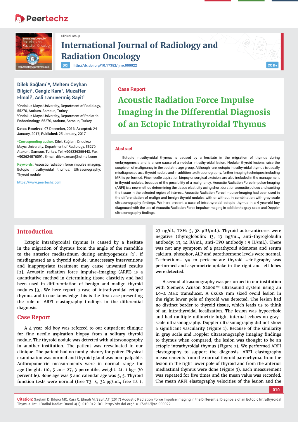 Acoustic Radiation Force Impulse Imaging in the Differential Diagnosis of an Ectopic Intrathyroidal Thymus