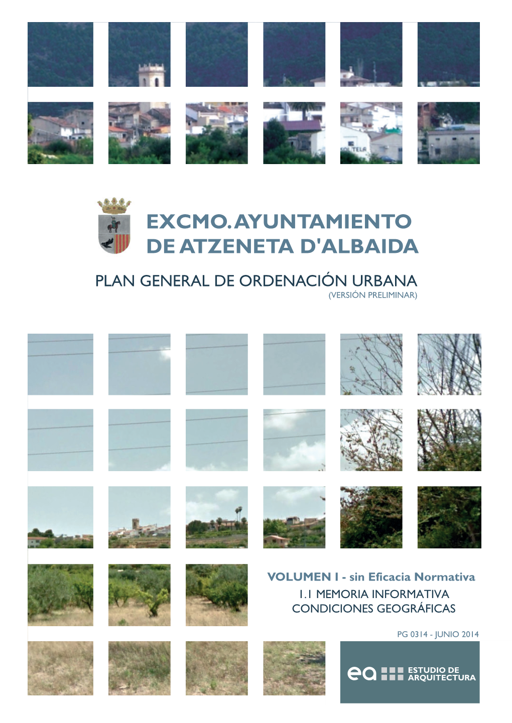 Excmo. Ayuntamiento De Atzeneta D'albaida Plan General De Ordenación Urbana (Versión Preliminar)