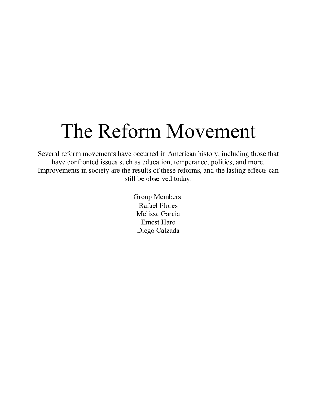 The Reform Movement