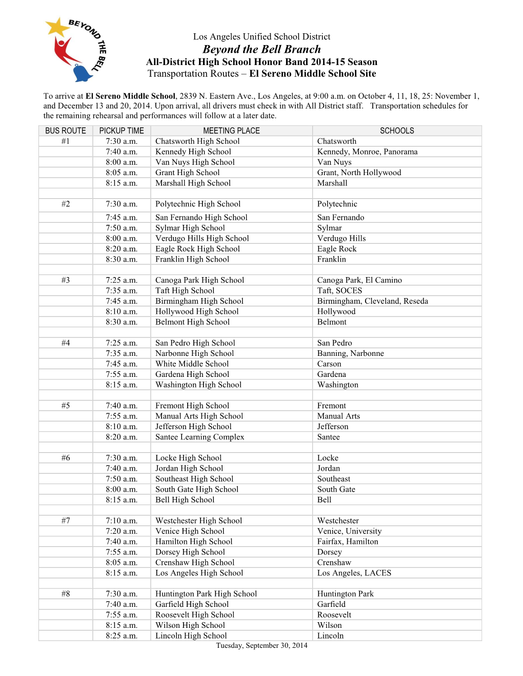 Beyond the Bell Branch All-District High School Honor Band 2014-15 Season Transportation Routes – El Sereno Middle School Site