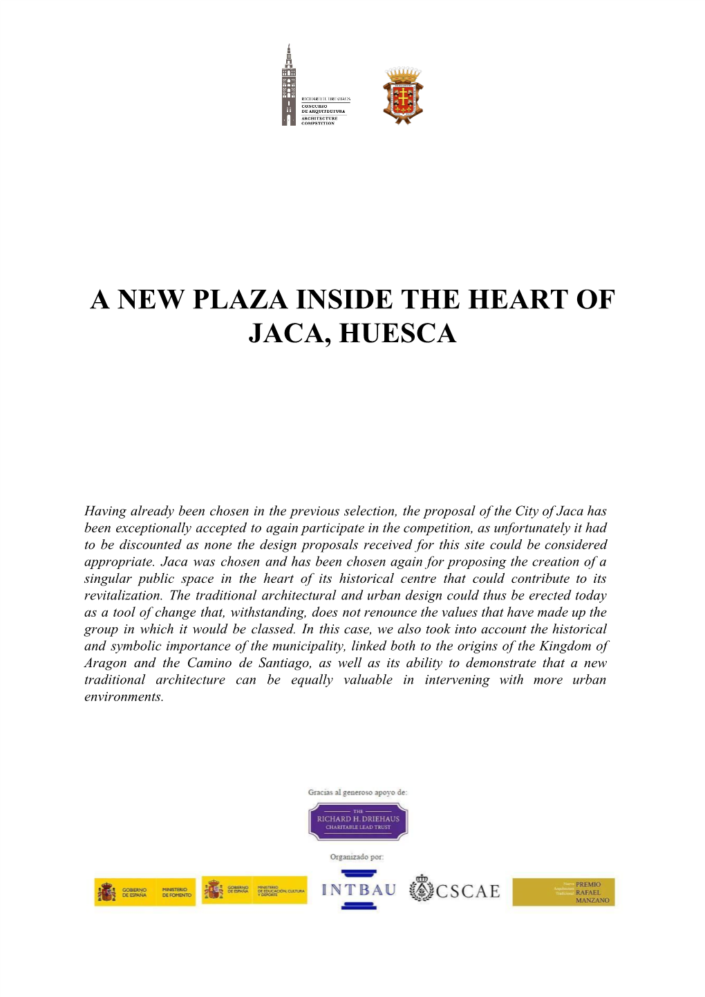 A​ ​New​ ​Plaza​ ​Inside​ ​The​ ​Heart​ ​Of Jaca