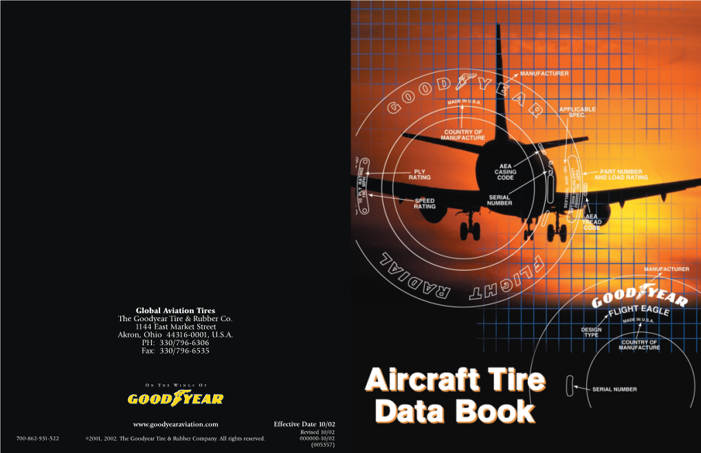 Goodyear Aircraft Tire Data Books and Supercedes All Previous Manuals