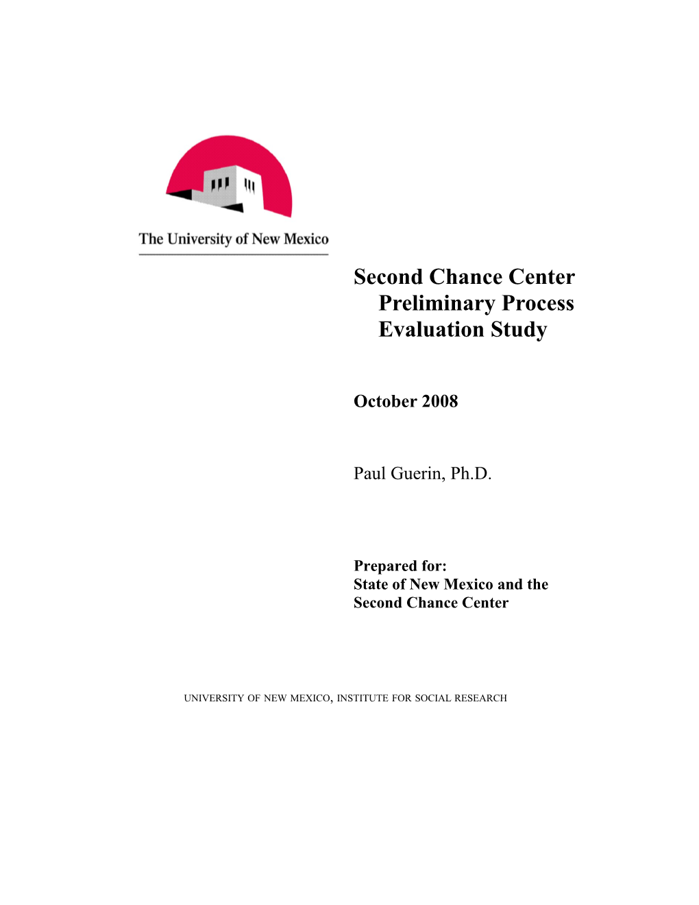 Second Chance Centerpreliminary Process Evaluation Study