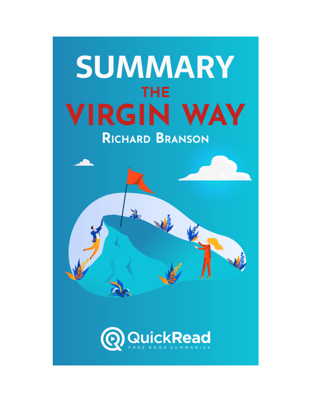 “The Virgin Way” by Richard Branson