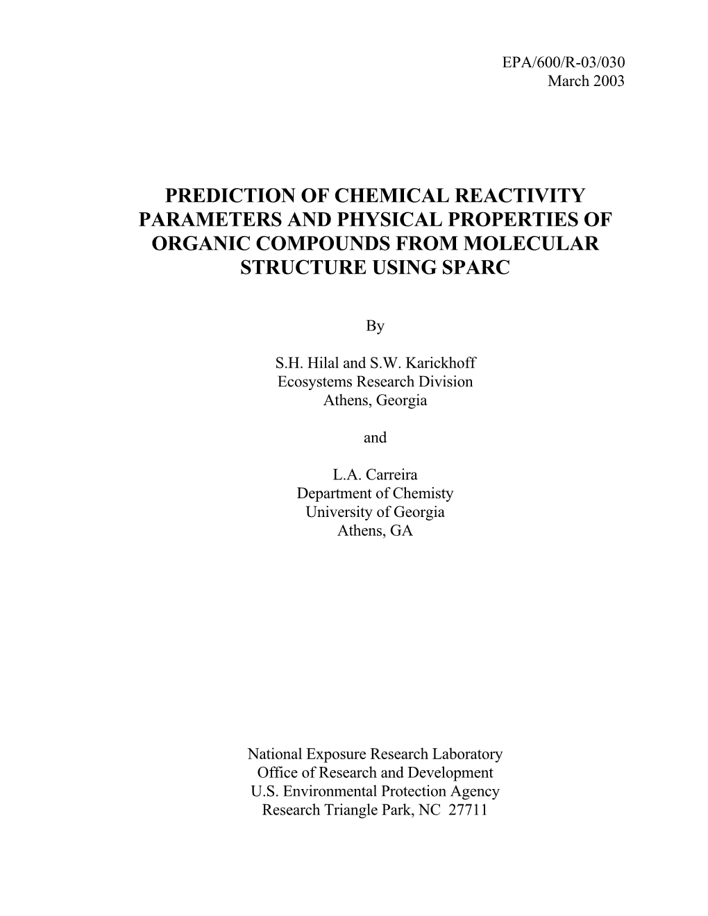 Prediction of Chemical Reactivity Parameters and Physical Properties of Organic Compounds from Molecular Structure Using Sparc