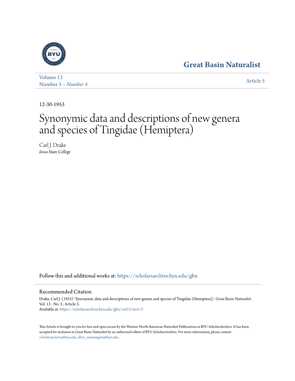 Synonymic Data and Descriptions of New Genera and Species of Tingidae (Hemiptera) Carl J