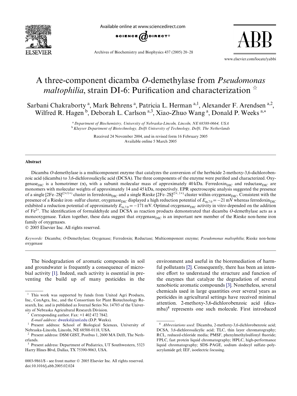 A Three-Component Dicamba O-Demethylase from Pseudomonas Maltophilia, Strain DI-6: Puriwcation and Characterization ଝ