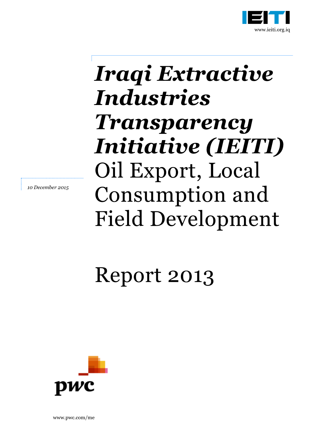 Iraqi Extractive Industries Transparency Initiative (IEITI) Oil