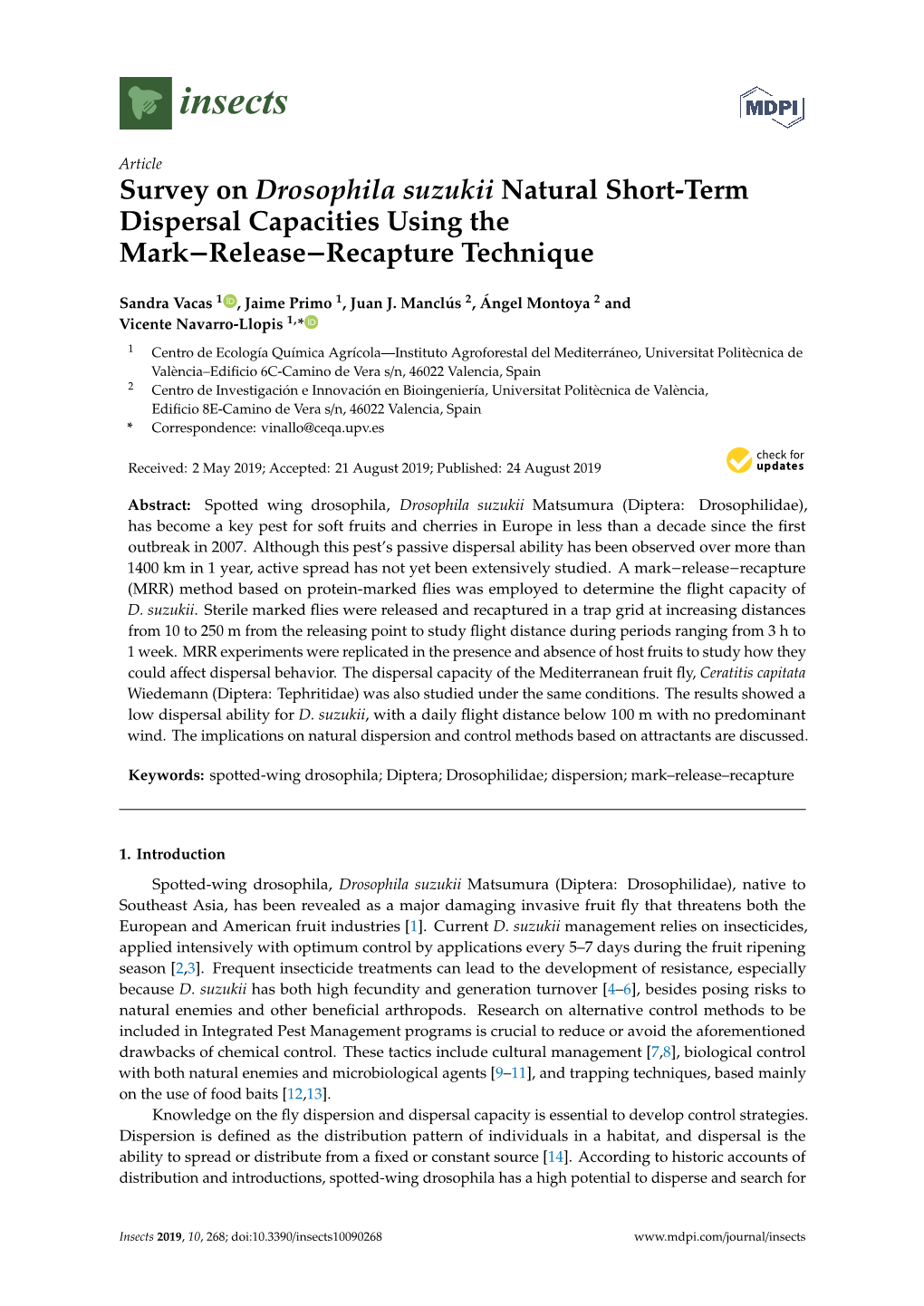 Survey on Drosophila Suzukii Natural Short-Term Dispersal Capacities Using the Mark-Release-Recapture Technique