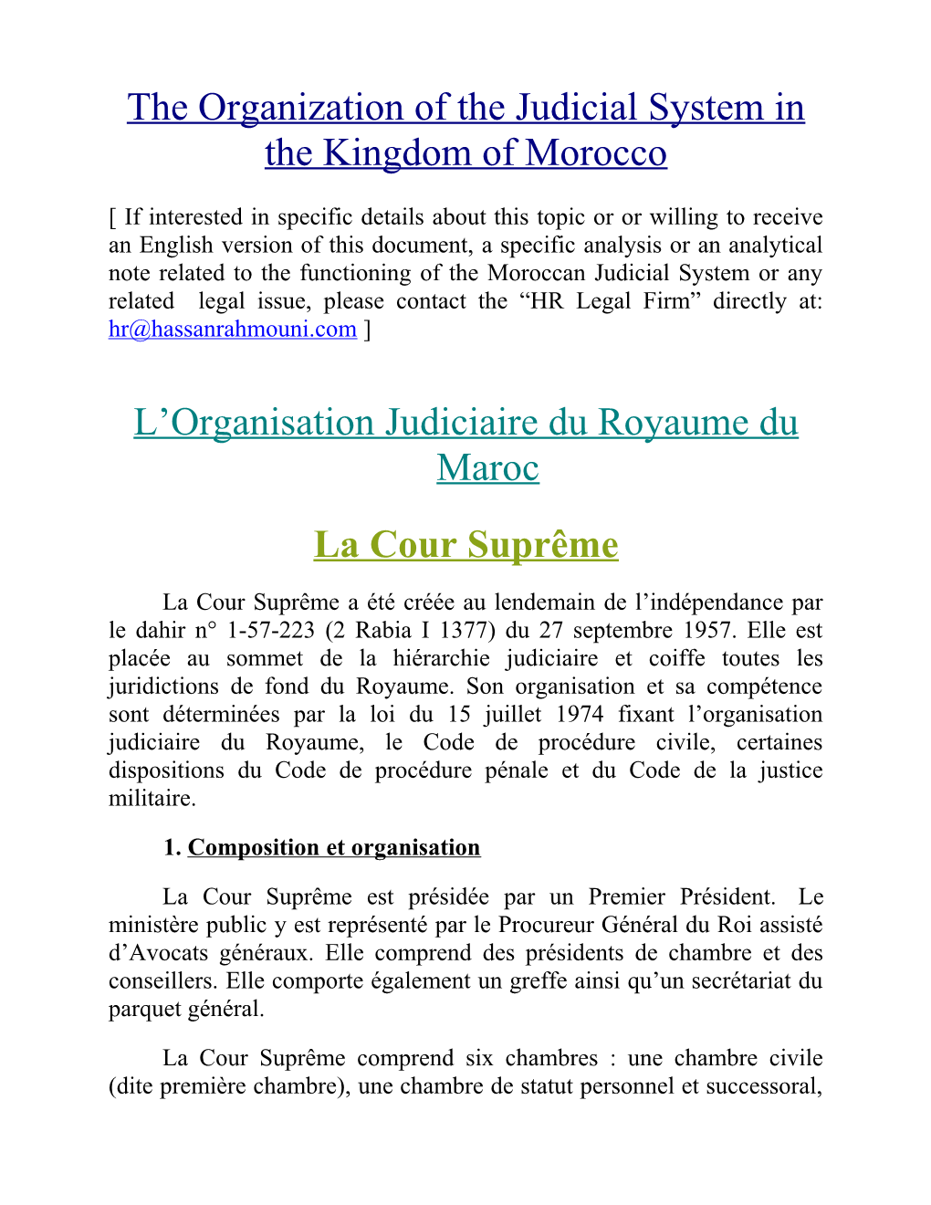 The Organization of the Judicial System in the Kingdom of Morocco