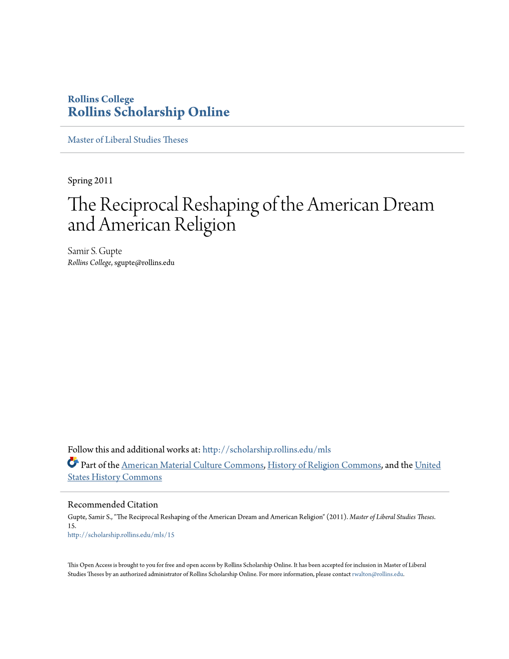 The Reciprocal Reshaping of the American Dream and American Religion Samir S