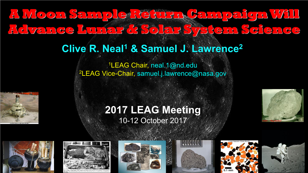 A Moon Sample Return Campaign Will Advance Lunar & Solar System