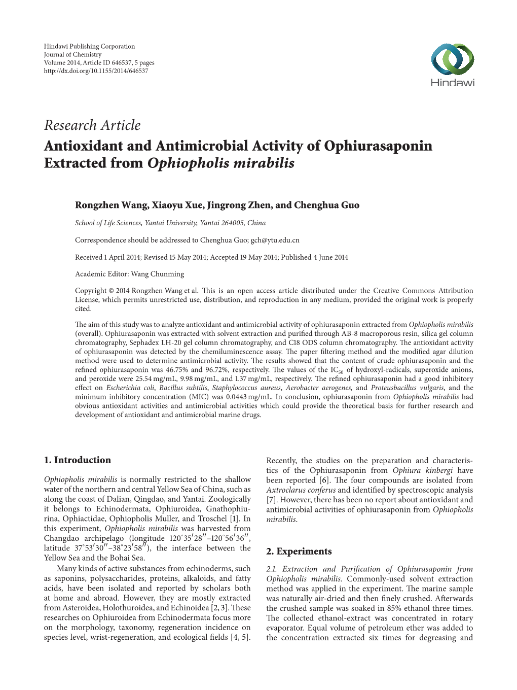 Research Article Antioxidant and Antimicrobial Activity of Ophiurasaponin Extracted from Ophiopholis Mirabilis