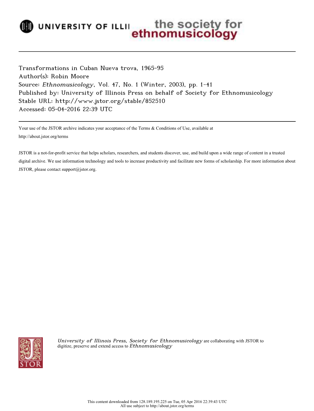 Transformations in Cuban Nueva Trova, 1965-95 Author(S): Robin Moore Source: Ethnomusicology, Vol