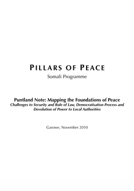 Pillars of Peace - Somali Programme Puntland Note: Mapping the Foundations of Peace