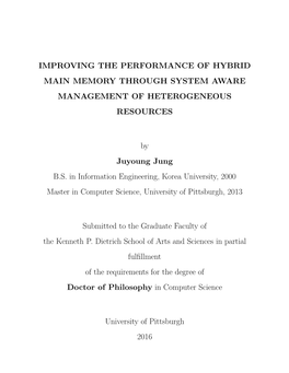 Improving the Performance of Hybrid Main Memory Through System Aware Management of Heterogeneous Resources