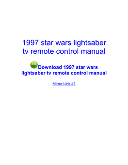 1997 Star Wars Lightsaber Tv Remote Control Manual