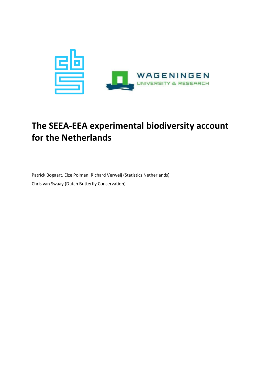 SEEA-EEA Biodiversity Account 2006-2013