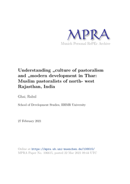 Culture of Pastoralism and „Modern Development in Thar: Muslim Pastoralists of North- West Rajasthan, India
