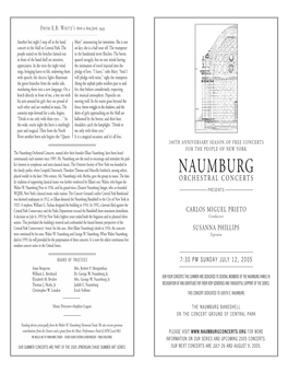 Naumburg Orchestral Concerts, Named After Their Founder Elkan Naumburg, Have Been Heard Continuously Each Summer Since 1905