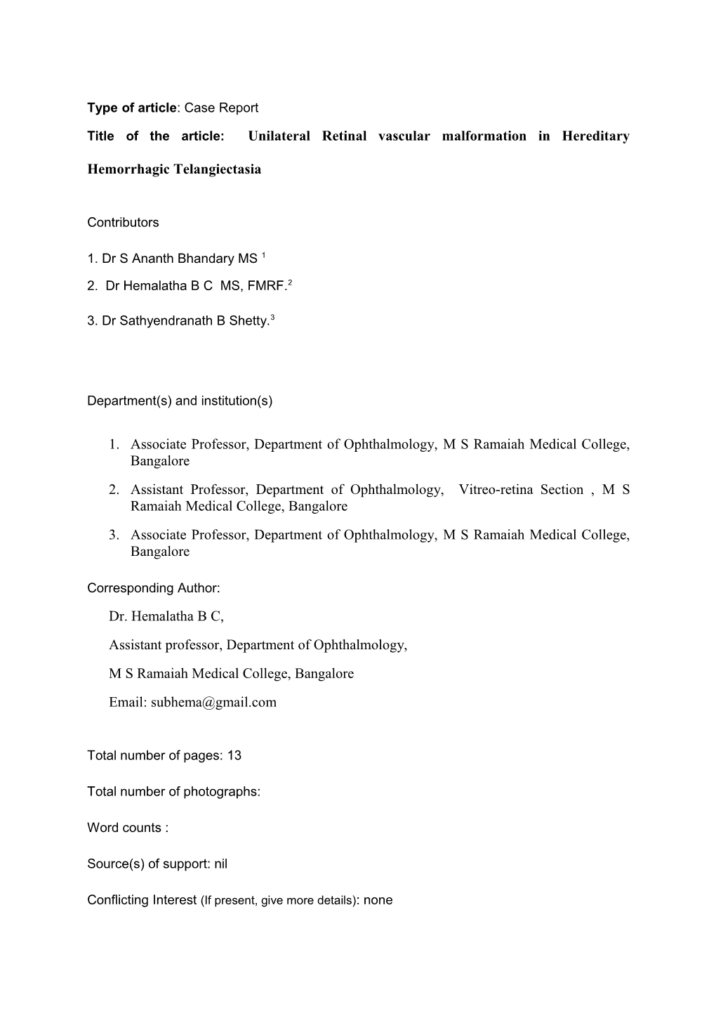 Title of the Article: Unilateral Retinal Vascular Malformation in Hereditary Hemorrhagic