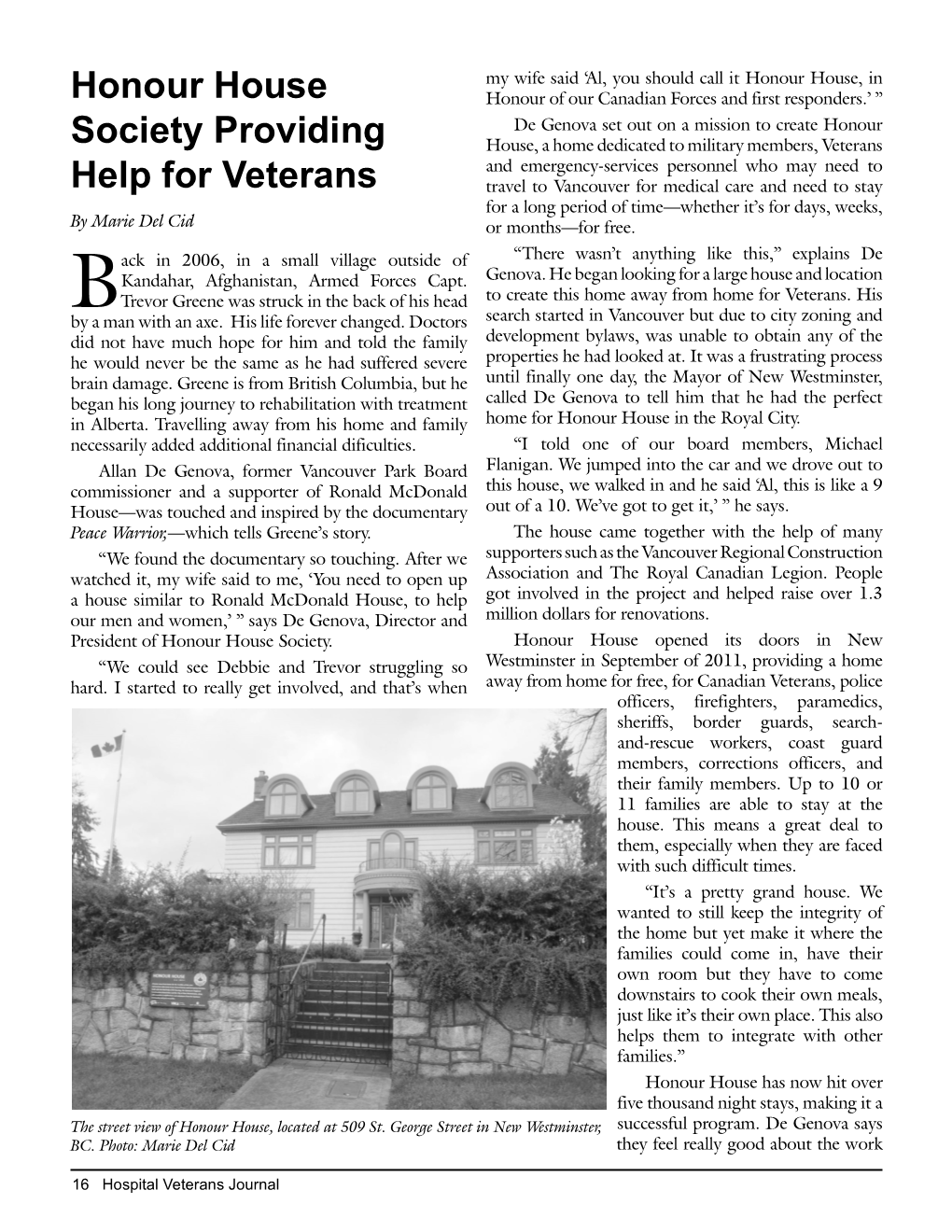 Honour House Society Providing Help for Veterans