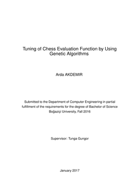 Tuning of Chess Evaluation Function by Using Genetic Algorithms