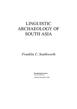 Linguistic Archaeology of South Asia