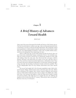 A Brief History of Advances Toward Health