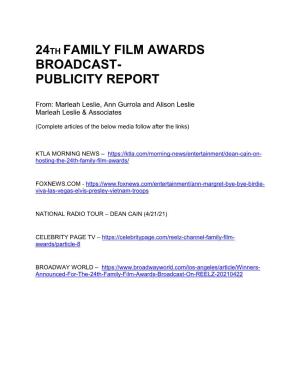 24Th Family Film Awards Broadcast- Publicity Report