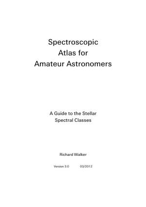 Spectroscopic Atlas for Amateur Astronomers 1