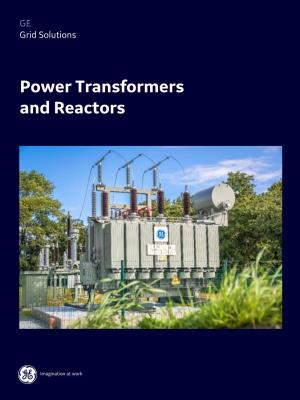 Power Transformers and Reactors