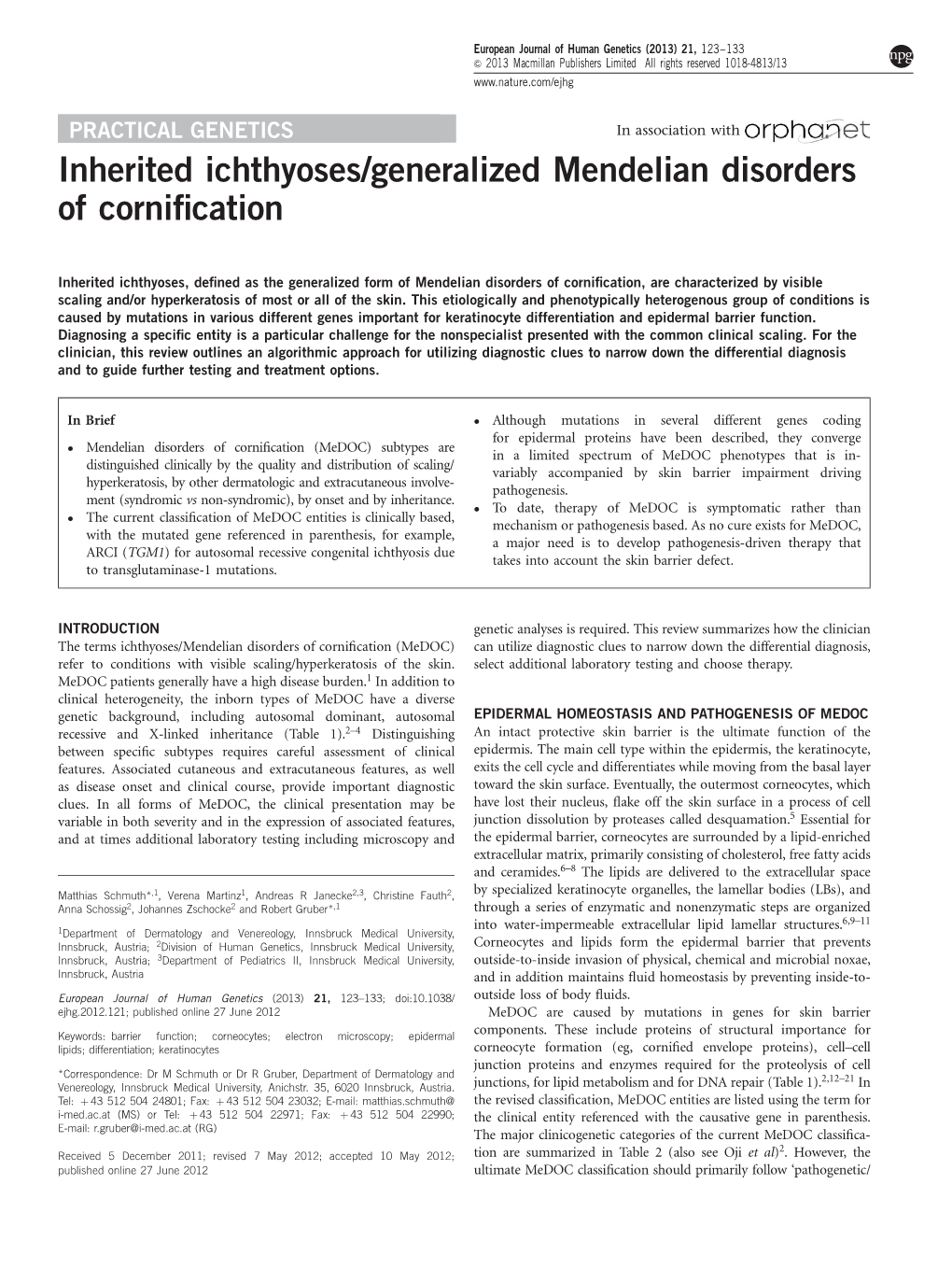 Generalized Mendelian Disorders of Cornification